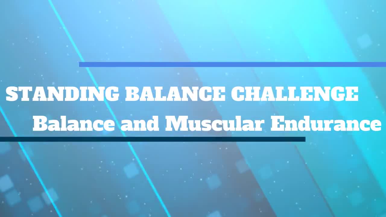 Standing Balance Challenge Introduction